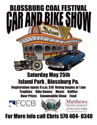 Blossburg Coal Festival car and bike show.
Saturday May 25th
Island Park, Water Street, Blossburg, PA
